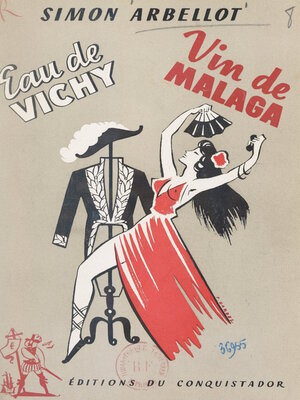 cover image of Eau de Vichy, vin de Malaga